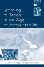 Learning to teach in an age of accountability
