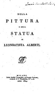 Della pittura e della statua di Leonbatista Alberti by Leon Battista Alberti