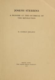 Cover of: Joseph Stebbins, a pioneer at the outbreak of the Revolution