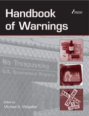 Cover of: Handbook of Warnings (Human Factors/Ergonomics) (Human Factors and Ergonomics) | Michael S. Wogalter