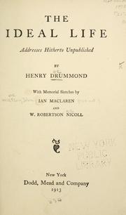 Cover of: The ideal life by Henry Drummond