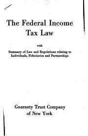 Cover of: The Federal Income Tax Law Act of September 8, 1916, as amended by United States