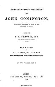 Cover of: Miscellaneous writings of John Conington: late Corpus professor of Latin in the University of Oxford.