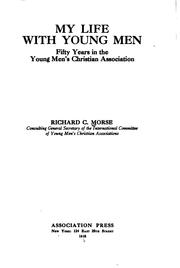 Cover of: My life with young men: fifty years in the Young Men's Christian Association