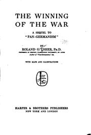 Cover of: The winning of the war: a sequel to "Pan-Germanism"