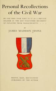 Personal recollections of the civil war by James Madison Stone