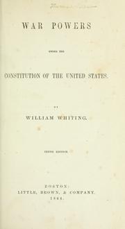 Cover of: War powers under the constitution of the United States.