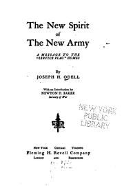 Cover of: The new spirit of the new army: a message to the "service flag" homes