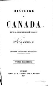 Cover of: Histoire du Canada depuis sa découverte jusqu'à nos jours. by F.-X. Garneau