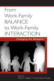Cover of: From Work-Family Balance to Work-Family Interaction by 
