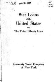 War loans of the United States and the third liberty loan by Guaranty Trust Company of New York