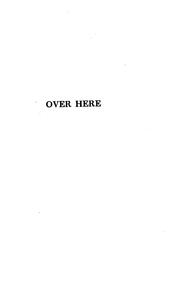 Cover of: Over here by Hector MacQuarrie