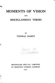 Cover of: Moments of vision and miscellaneous verses by Thomas Hardy
