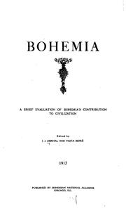 Cover of: Bohemia: a brief evaluation of Bohemia's contribution to civilization