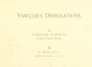 Cover of: Yawcob's dribulations by Charles Follen Adams