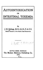 Cover of: Autointoxication; or, Intestinal toxemia