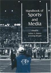 Cover of: Handbook of Sports and Media (Lea's Communication Series) by 