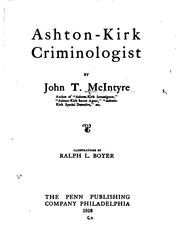 Cover of: Ashton-Kirk, criminologist by John Thomas McIntyre