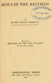 Cover of: Jesus in the records by Henry Burton Sharman