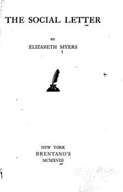 Cover of: The social letter by by Elizabeth Myers.