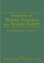 Cover of: Handbook of School Violence And School Safety: From Research to Practice