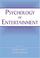 Cover of: Psychology of Entertainment (Lea's Communication Series) (Lea's Communication Series)