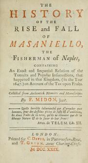 The history of the rise and fall of Masaniello by Francis Midon