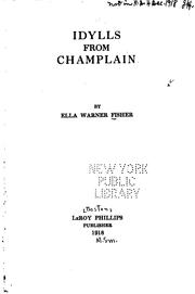 Cover of: Idylls from Champlain by Ella Warner Fisher