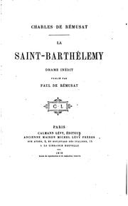 Cover of: La Saint-Barthélemy: drame inédit