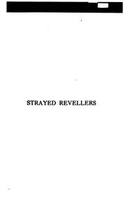 Cover of: Strayed revellers: a novel of modernistic truth and intruding war