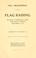 Cover of: Full proceedings at the flag raising on Dr. W.S. McDonald's lawn, Fort Scott, Kansas, December 3, 1904.