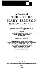 Cover of: A narrative of the life of Mary Jemison: the white woman of the Genesee