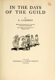 Cover of: In the days of the guild by Louise Lamprey