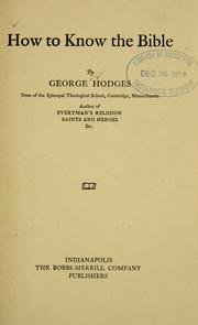 Cover of: How to know the Bible by Hodges, George