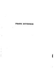 Cover of: Frank Duveneck by Norbert Heermann