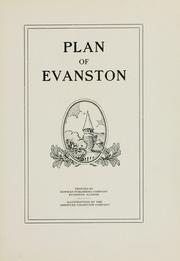 Cover of: Plan of Evanston. by Evanston Small Parks and Playgrounds Association.