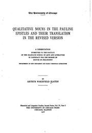 Cover of: Qualitative nouns in the Pauline epistles and their translation in the revised version