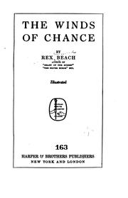 Cover of: The winds of chance by Rex Ellingwood Beach