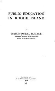 Cover of: Public education in Rhode Island by Charles A. Carroll