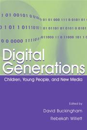 Cover of: Digital Generations: Children, Young People, and the New Media