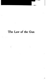Cover of: The law of the gun