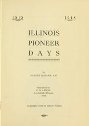 Cover of: Illinois pioneer days | Elbert Waller