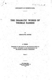 Cover of: The dramatic works of Thomas Nabbes