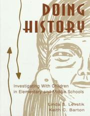 Cover of: Doing History by Linda S. Levstik, Keith C. Barton