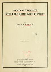 Cover of: American engineers behind the battle lines in France by Tomlin, Robert K. jr.