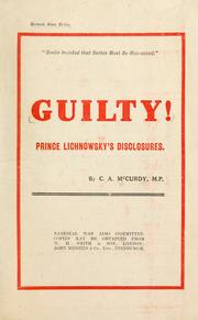Cover of: Guilty!: Prince Lichnowsky's disclosures.