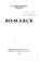 Cover of: Bismarck.