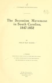 Cover of: The secession movement in South Carolina, 1847-1852