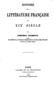 Histoire de la littérature française au XIXe siècle by Frédéric Godefroy