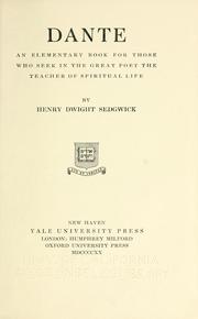 Cover of: Dante by Sedgwick, Henry Dwight